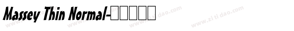 Massey Thin Normal字体转换